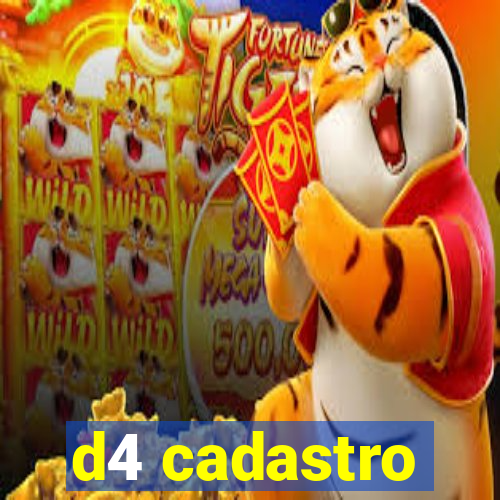 d4 cadastro